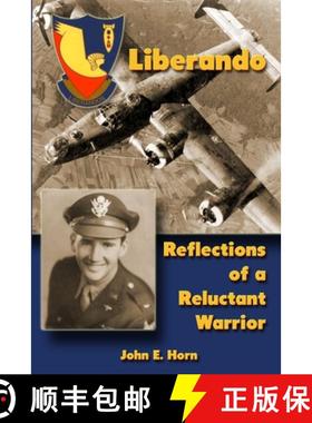 【3-4周达】Liberando: Reflections of a Reluctant Warrior [9780359743810]