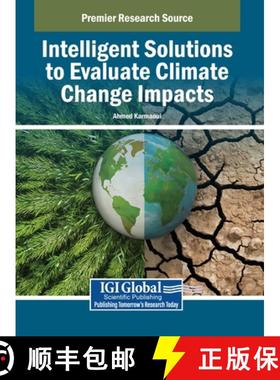 【3-4周达】Intelligent Solutions to Evaluate Climate Change Impacts [9798369358986]