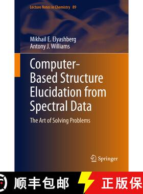 【3-4周达】精装 Computer-Based Structure Elucidation from Spectral Data : The Art of Solving Problems [9783662464014]