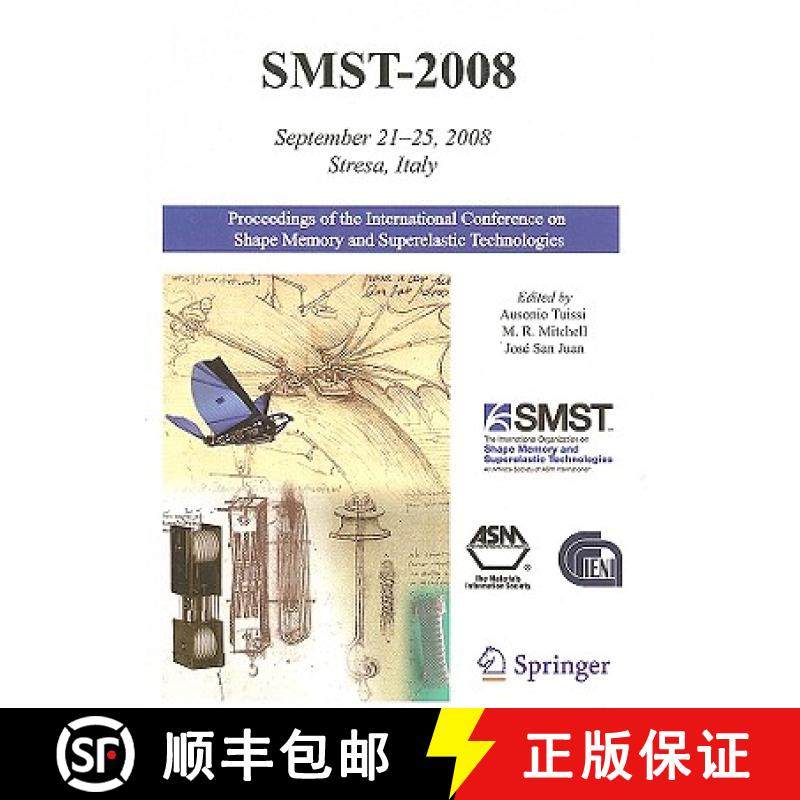 【3-4周达】Smst 2008: Proceedings of the International Conference on Shape Memory and Superelastic Te... [9781441908452]