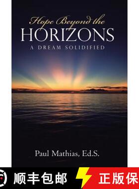 【3-4周达】Hope Beyond the Horizons: A Dream Solidified [9781512784299]