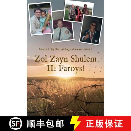 【3-4周达】Zol Zayn Shulem II: Family History in the Shadow of the Holocaust. An Autobiography of Jew... [9781783243815]