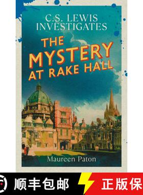 【3-4周达】Mystery at Rake Hall: C.S. Lewis investigates (The Times Best Crime Fiction of 2025 So Far) [9781800754850]