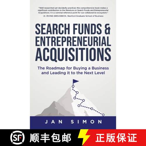 【3-4周达】Search Funds & Entrepreneurial Acquisitions: The Roadmap for Buying a Business and Leading... [9780228861768]