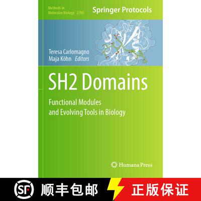【3-4周达】SH2 Domains: Functional Modules and Evolving Tools in Biology [9781071633953]