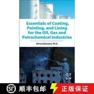 Gas 4周达 Coating and Oil Petrochemical the Essentials for Lining 9780128014073 Industries Painting