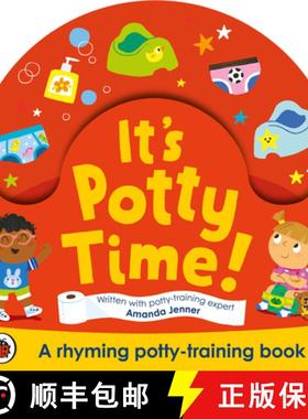 【3-4周达】It's Potty Time! : Say goodbye to nappies with this potty-training book [9780241559031]