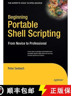 【3-4周达】Beginning Portable Shell Scripting: From Novice to Professional [9781430210436]