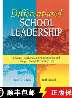 【3-4周达】Differentiated School Leadership: Effective Collaboration, Communication, and Change Throu... [9781412917735]