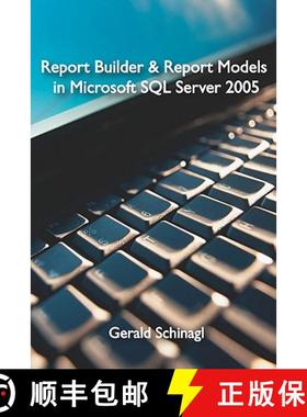 【3-4周达】Report Builder & Report Models in Microsoft SQL Server 2005 [9781419678912]