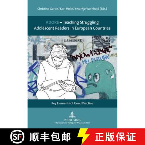 【3-4周达】ADORE - Teaching Struggling Adolescent Readers in European Countries : Key Elements of Goo... [9783631590447]