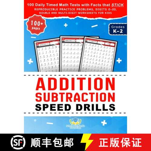 【3-4周达】Addition Subtraction Speed Drills: 100 Daily Timed Math Tests with Facts that Stick, Repro... [9781953149367]