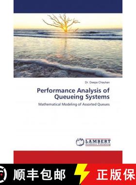 预订 Performance Analysis of Queueing Systems [9783659718847]