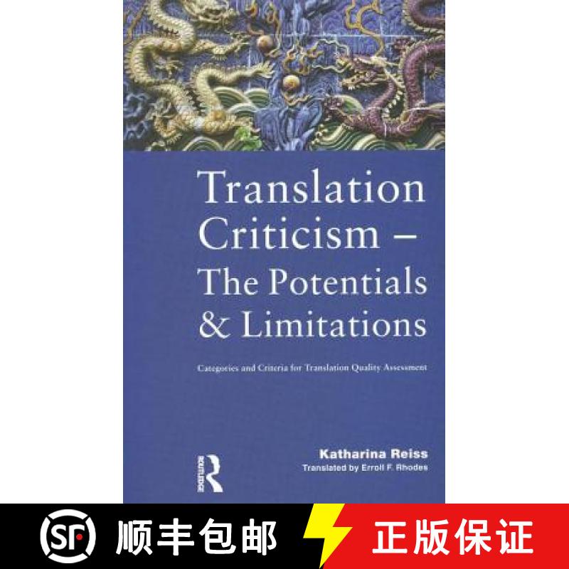 【4周达】Translation Criticism- Potentials and Limitations: Categories and Criteria for Translation Q... [9781138143111]
