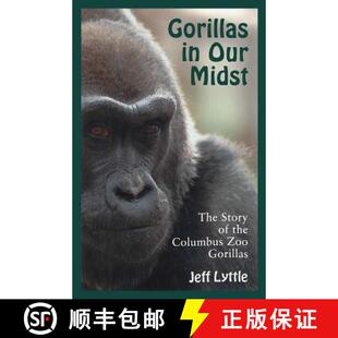 Gorillas 9780814207673 Zoo Story 3周达 Our Columbus Midst the The
