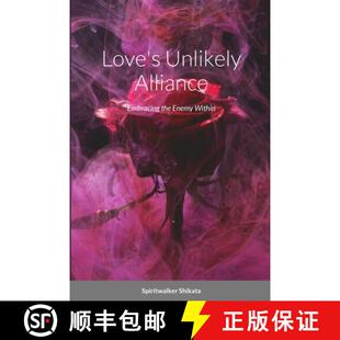 Enemy 9781312446601 Love Alliance Embracing Unlikely 4周达 Within the