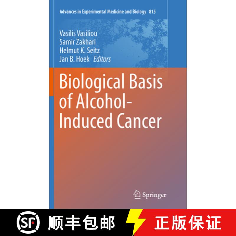 【3-4周达】Biological Basis of Alcohol-Induced Cancer [9783319378558]