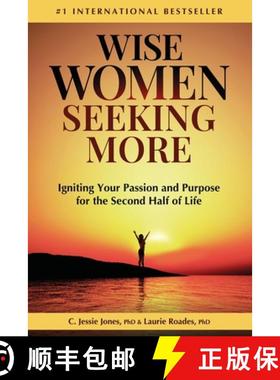 【3-4周达】Wise Women Seeking More: Igniting Your Passion and Purpose for the Second Half of Life [9798991907408]