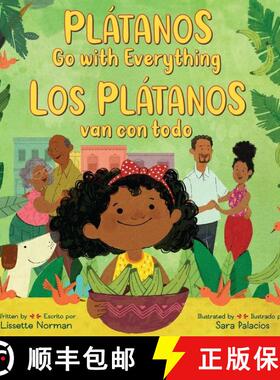 【3-4周达】Plátanos Go with Everything/Los plátanos van con todo: Bilingual English-Spanish [9780063247789]