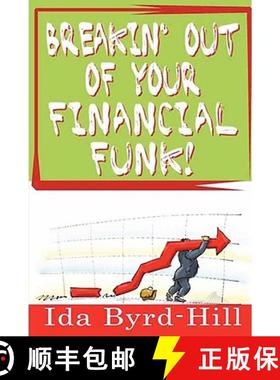 【3-4周达】Breakin' Out of Your Financial Funk! [9780615193212]