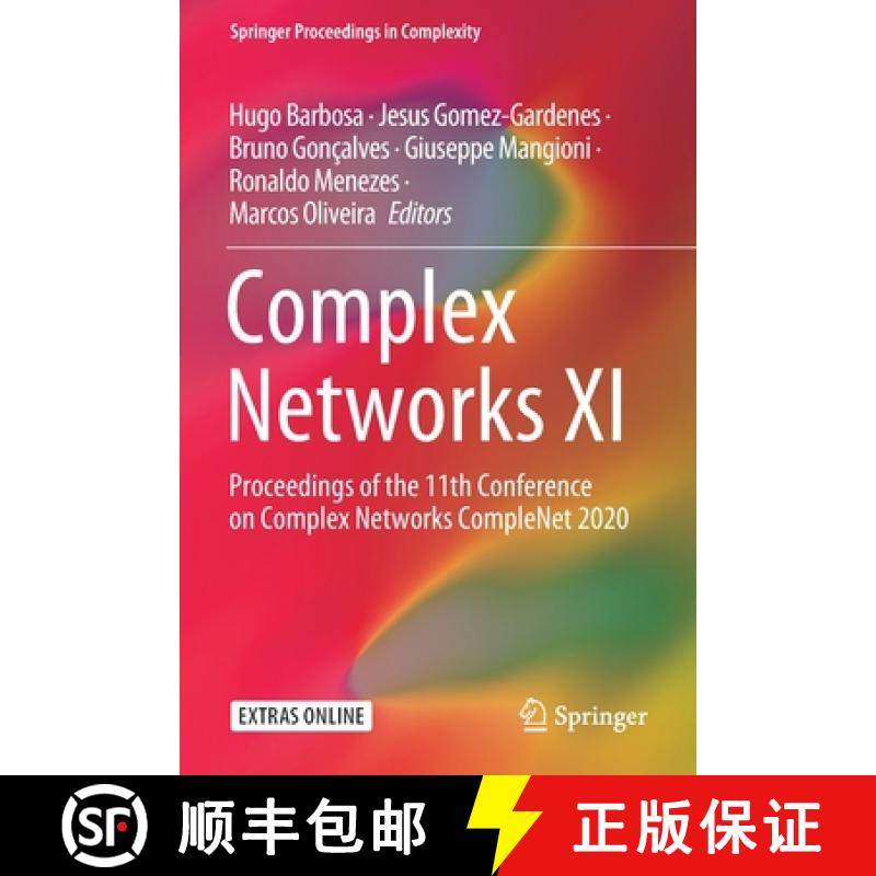 【3-4周达】Complex Networks XI : Proceedings of the 11th Conference on Complex Networks CompleNet 2020 [9783030409456]