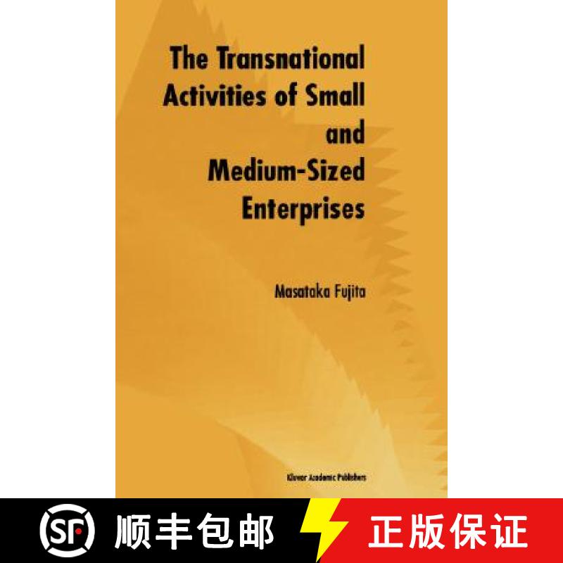 【3-4周达】The Transnational Activities of Small and Medium-Sized Enterprises [9780792381235]
