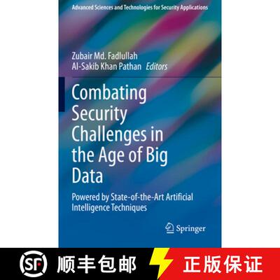 【3-4周达】Combating Security Challenges in the Age of Big Data: Powered by State-Of-The-Art Artifici... [9783030356446]