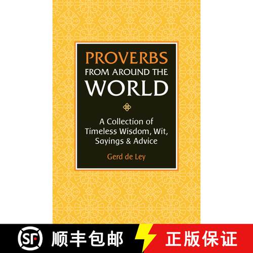 【3-4周达】精装 Proverbs from Around the World: A Collection of Timeless Wisdom, Wit, Sayings & Advice [9781578268177]