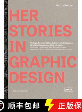【3-4周达】HerStories in Graphic Design: Dialoge, Kontinuitaten, Selbstermachtigungen. Grafikdesigner... [9783868597738]