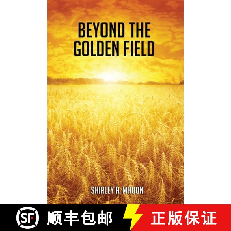 【3-4周达】Beyond The Golden Field [9798330306183]