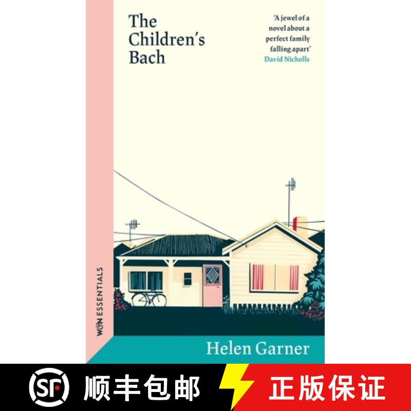 【3-4周达】The Children's Bach : The perfect jewel of a family novel from one of Australia's greatest... [9781399606820]