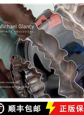 【3-4周达】Michael Glancy: Infinite Obsessions. [9783897903449]
