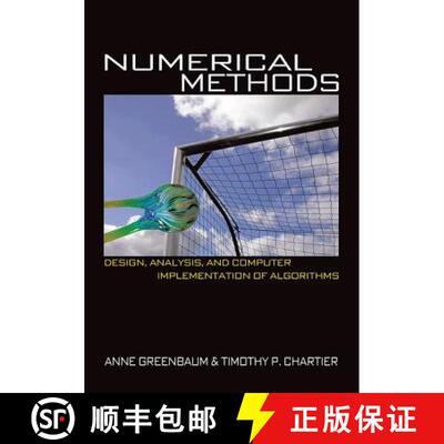 【3-4周达】精装 Numerical Methods – Design, Analysis, and Computer Implementation of Algorithms [9780691151229]