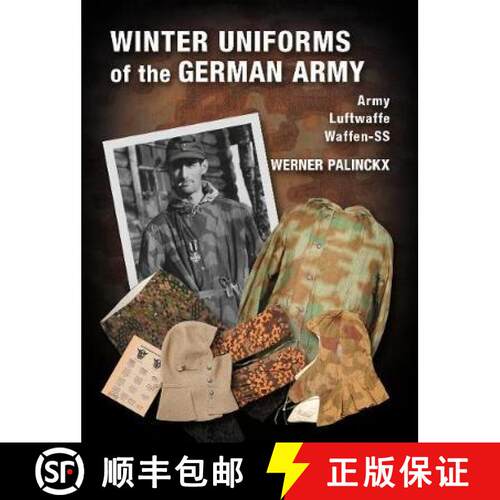 【3-4周达】精装 Winter Uniforms of the German Army: Heer, Luftwaffe, Waffen-SS [9783963600166]