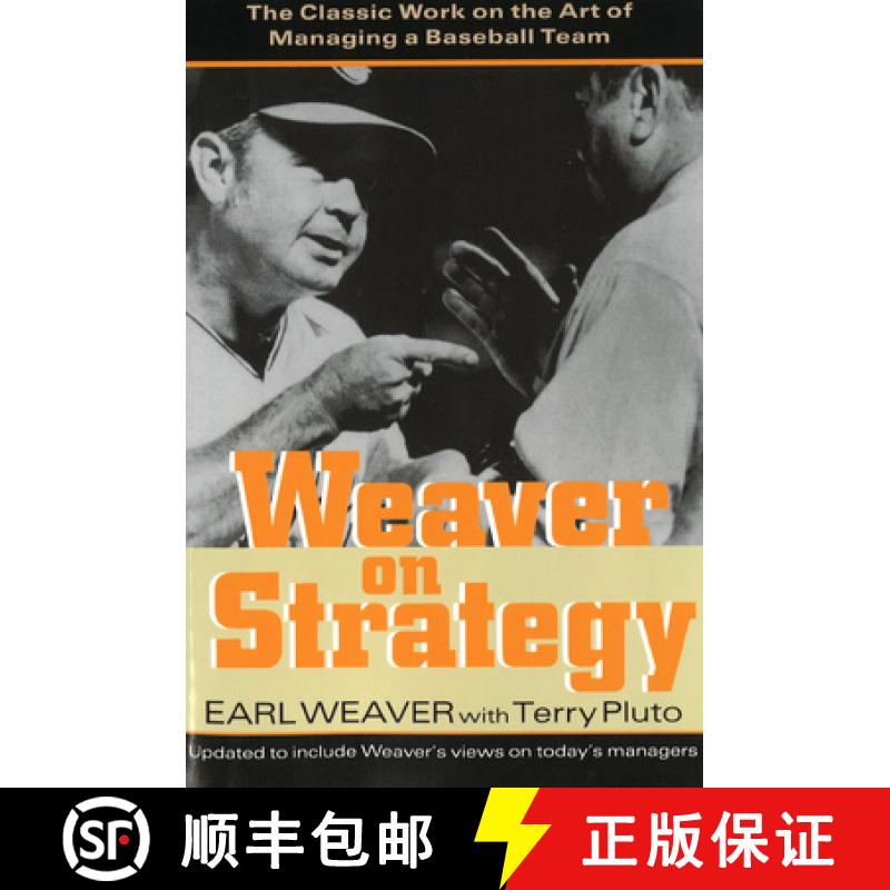 【3-4周达】Weaver on Strategy: The Classic Work on the Art of Managing a Baseball Team [9781574884241]