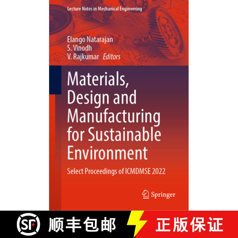 【3-4周达】Materials, Design and Manufacturing for Sustainable Environment: Select Proceedings of Icm... [9789811930522]