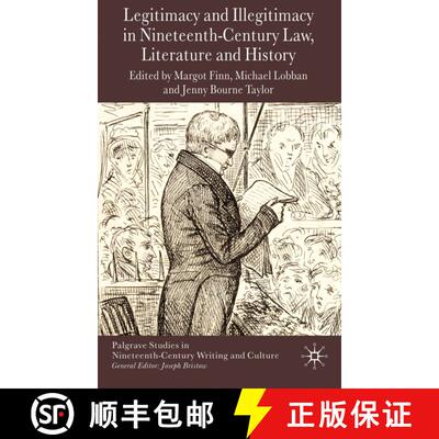 【3-4周达】精装 Legitimacy and Illegitimacy in Nineteenth-Century Law, Literature and History [9780230576520]