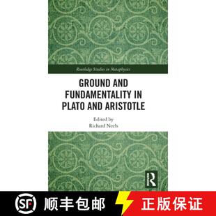 【3-4周达】Ground and Fundamentality in Plato and Aristotle [9781041025986]