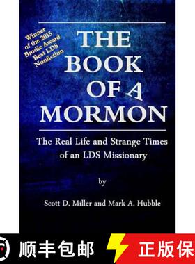 【3-4周达】The Book of a Mormon: The Real Life and Strange Times of an LDS Missionary [9780996662413]