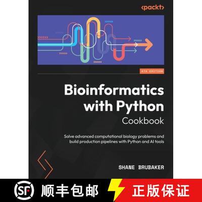 预订 Bioinformatics with Python Cookbook - Fourth Edition: Solve advanced computational biology probl... [9781836642756]