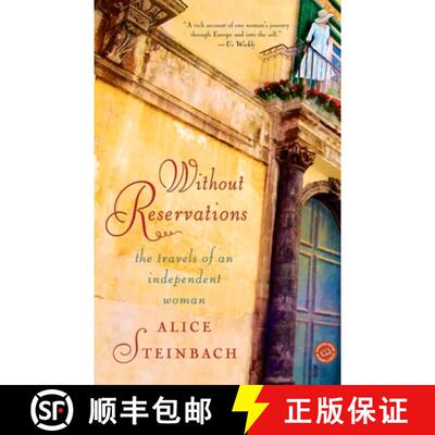 【3-4周达】Without Reservations: The Travels of an Independent Woman [9780375758454]
