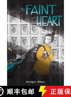 【3-4周达】The Faint of Heart: A Graphic Novel [9780063116221]