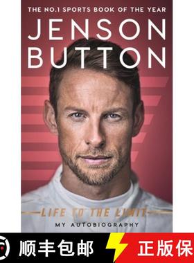 【3-4周达】Jenson Button: Life to the Limit: My Autobiography [9781911600381]