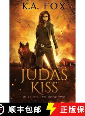 【3-4周达】Judas Kiss: Murphy's Law Book Two [9781947392779]