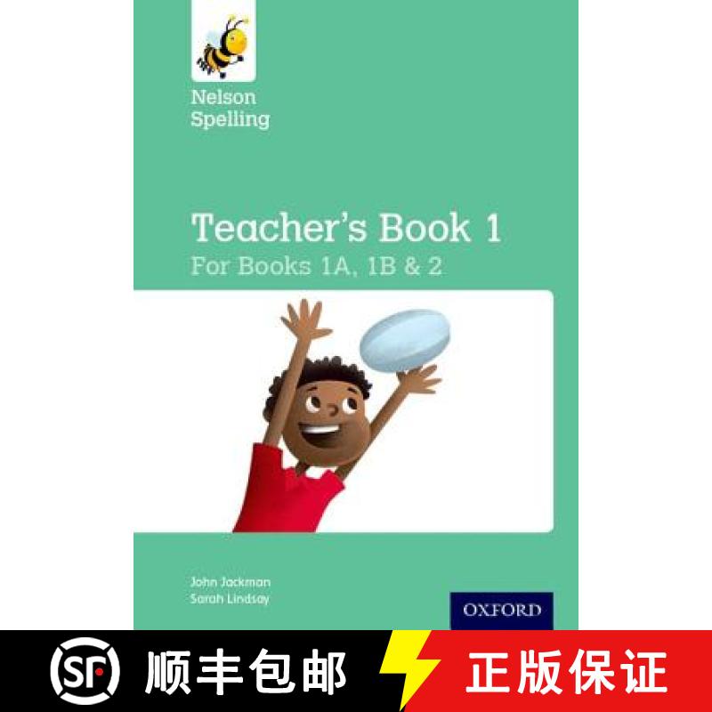 【2-3周达】Nelson Spelling Teacher's Book (Reception-Year 2/P1-P3) [9781408524015]