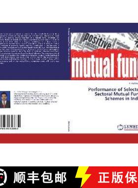 预订 Performance of Selected Sectoral Mutual Fund Schemes in India [9783330343832]