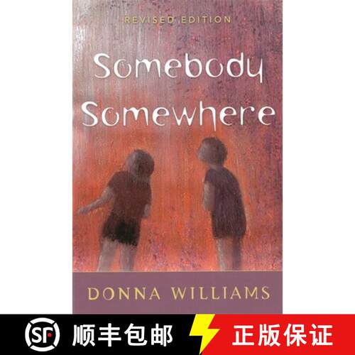 【3-4周达】Somebody Somewhere: Breaking Free from the World of Autism [9781853027192]