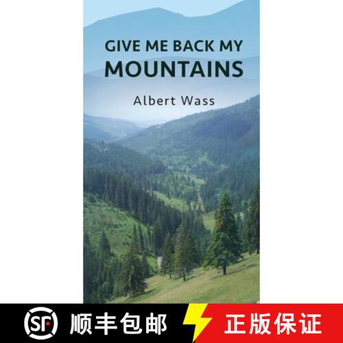 【3-4周达】精装 Give Me Back My Mountains [9798822913035]
