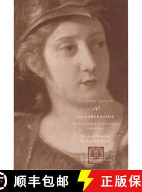 【3-4周达】Scanderbeide: The Heroic Deeds of George Scanderbeg, King of Epirus [9780226735085]