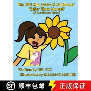 【3-4周达】The Girl Who Grew a Sunflower Taller Than Herself [9781736278109]